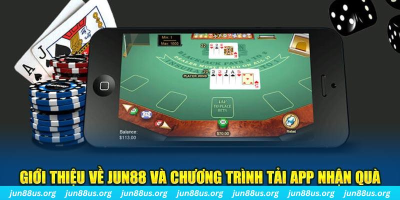 Giới thiệu về Jun88 và chương trình tải app nhận quà